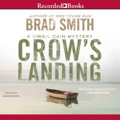 Crow's Landing by Brad Smith audiobook