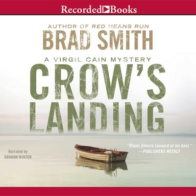 Crow's Landing by Brad Smith audiobook
