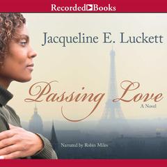 Passing Love by Jacqueline E. Luckett audiobook