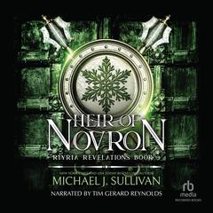 Heir of Novron by Michael J. Sullivan audiobook