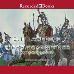 The Prussian Officer by D. H. Lawrence audiobook