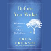 Before You Wake by  Erick Erickson audiobook