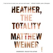 Heather, the Totality by  Matthew Weiner audiobook