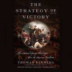 The Strategy of Victory by Thomas Fleming audiobook