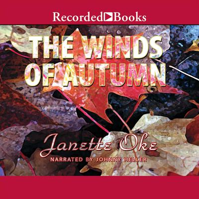 The Winds of Autumn by Janette Oke audiobook