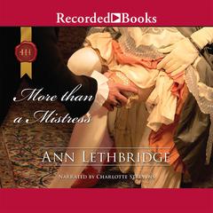 More than a Mistress by Ann Lethbridge audiobook