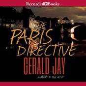 The Paris Directive by  Gerald Jay audiobook
