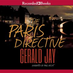 The Paris Directive by Gerald Jay audiobook