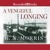 A Vengeful Longing by  R. N. Morris audiobook