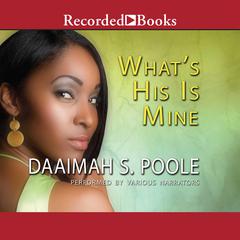 What's His Is Mine by Daaimah S Poole audiobook