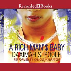 A Rich Man's Baby by Daaimah S Poole audiobook