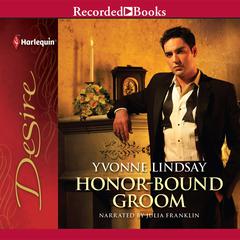 Honor-Bound Groom by Yvonne Lindsay audiobook