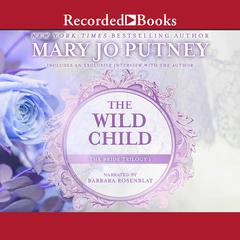 The Wild Child by Mary Jo Putney audiobook