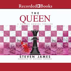 The Queen by Steven James audiobook