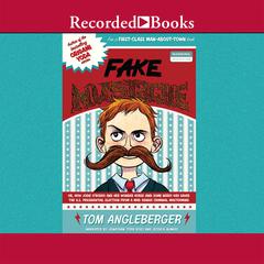 Fake Mustache by Tom Angleberger audiobook