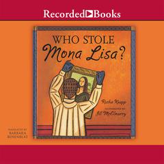 Who Stole Mona Lisa? by Ruthie Knapp audiobook
