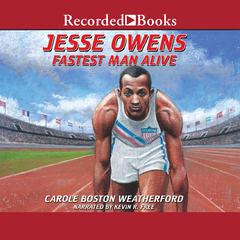 Jesse Owens by Carole Boston Weatherford audiobook
