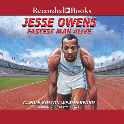 Jesse Owens by Carole Boston Weatherford audiobook