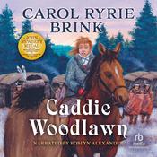 Caddie Woodlawn by  Carol Ryrie Brink audiobook