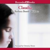Claudia by  Barbara Brooks Wallace audiobook