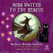 Miss Switch to the Rescue by  Barbara Brooks Wallace audiobook