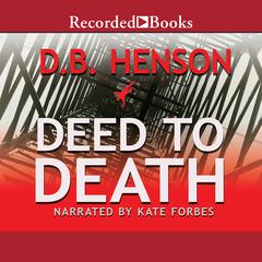 Deed to Death by D. B. Henson audiobook