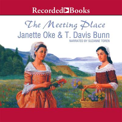 The Meeting Place by Janette Oke audiobook