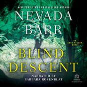 Blind Descent by  Nevada Barr audiobook