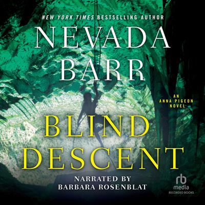 Blind Descent by Nevada Barr audiobook