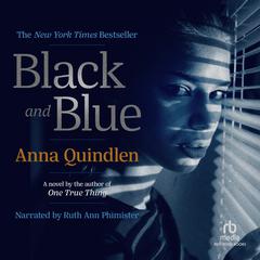 Black and Blue by Anna Quindlen audiobook