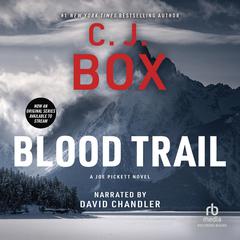 Blood Trail by C. J. Box audiobook