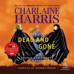 Dead and Gone by Charlaine Harris audiobook