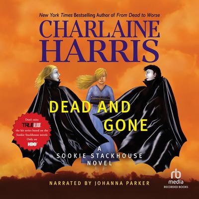Dead and Gone by Charlaine Harris audiobook