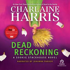 Dead Reckoning by Charlaine Harris audiobook