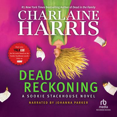 Dead Reckoning by Charlaine Harris audiobook