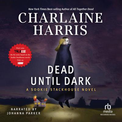 Dead Until Dark by Charlaine Harris audiobook
