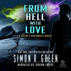 From Hell With Love by Simon R. Green audiobook