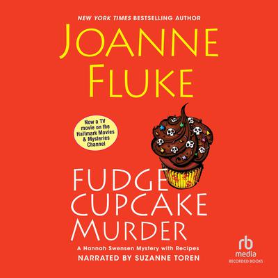 Fudge Cupcake Murder by Joanne Fluke audiobook