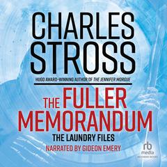 The Fuller Memorandum by Charles Stross audiobook