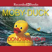 Moby-Duck by  Donovan Hohn audiobook