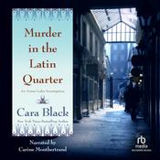 Murder in the Latin Quarter by  Cara Black audiobook