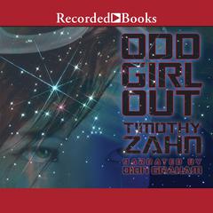 Odd Girl Out by Timothy Zahn audiobook