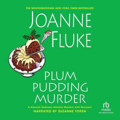 Plum Pudding Murder by Joanne Fluke audiobook