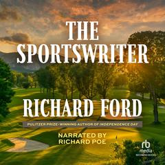 The Sportswriter by Richard Ford audiobook