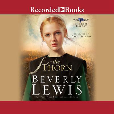 The Thorn by Beverly Lewis audiobook