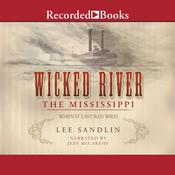 Wicked River by  Lee Sandlin audiobook