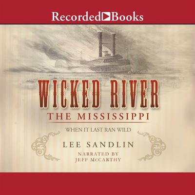Wicked River by Lee Sandlin audiobook