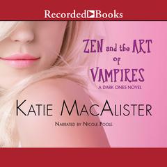 Zen and the Art of Vampires by Katie MacAlister audiobook