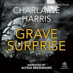 Grave Surprise by Charlaine Harris audiobook