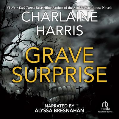 Grave Surprise by Charlaine Harris audiobook